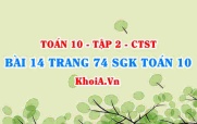 Bài 14 trang 74 SGK Toán 10 tập 2 Chân trời sáng tạo